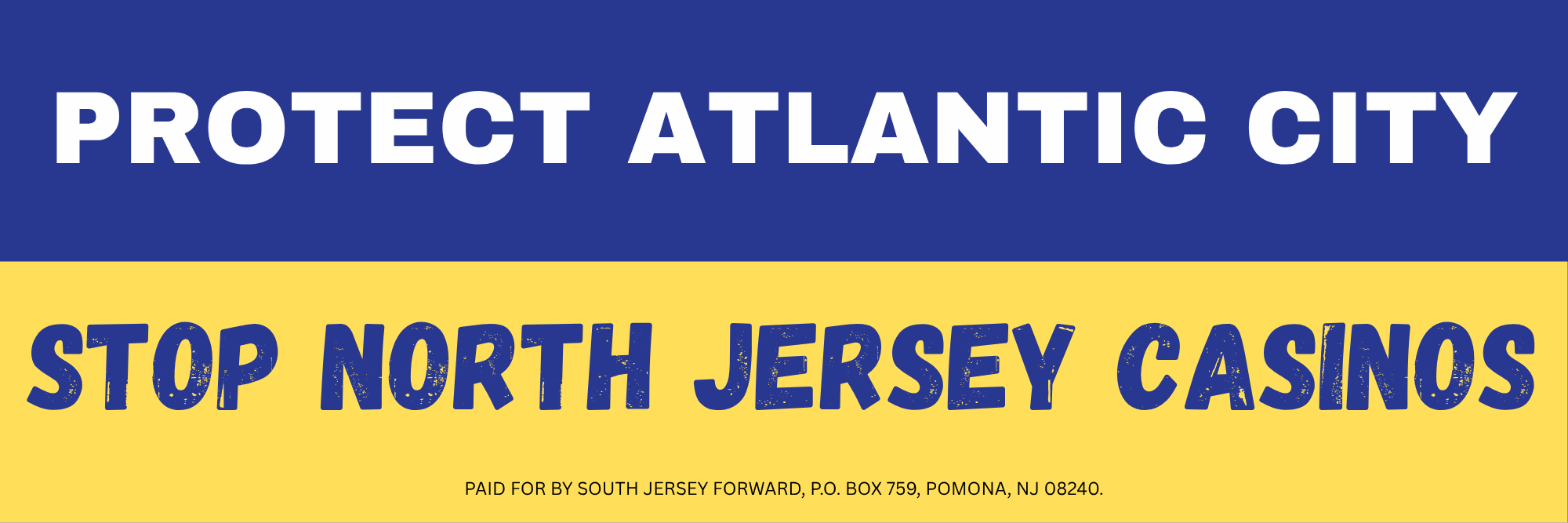 Protect Atlantic City - Stop North Jersey Casinos bumper sticker